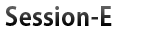 Session-E