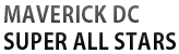 MAVERICK DC SUPER ALL STARS