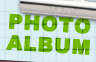 PHOTO ALBUM