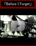 「Before I Forget」
