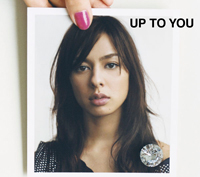 UP TO YOU [限定盤]