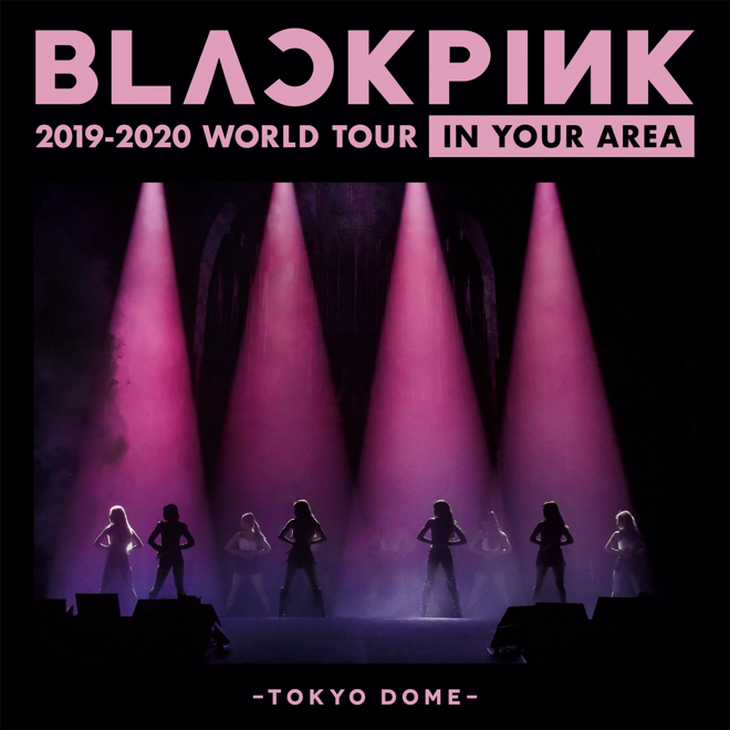 BLACKPINK、東京ドーム公演のライブアルバム配信スタート | BARKS