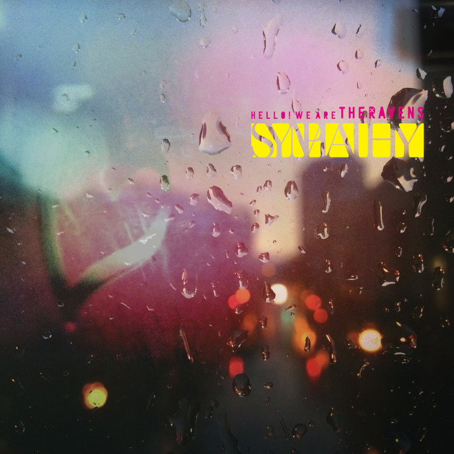 The Ravens Sympathy シンパシー 会場限定シングル特典付き The Ravens、最新シングル「Sympathy」配信リリース＆ツアー会場