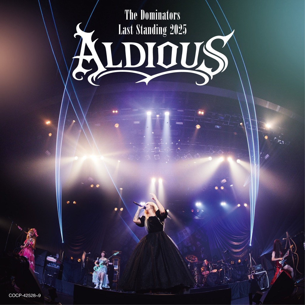ALDIOUS、無期限活動休止前ラストツアーが映像作品化