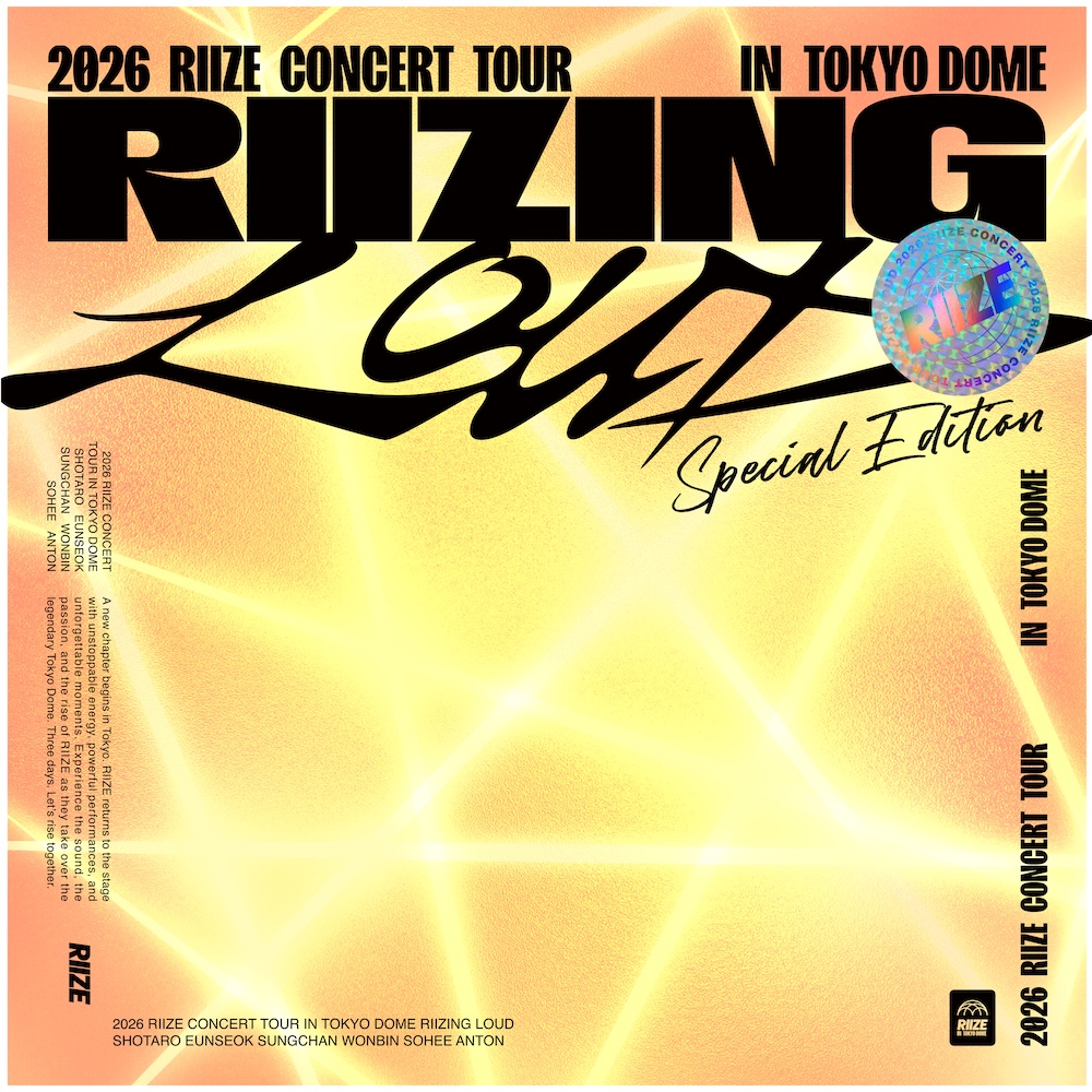RIIZE、映像作品『2026 RIIZE CONCERT TOUR [RIIZING LOUD] Special