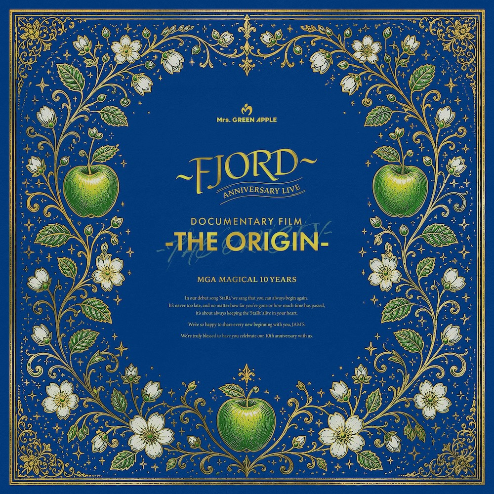 Mrs. GREEN APPLE、『MGA MAGICAL 10 YEARS ANNIVERSARY LIVE ～FJORD