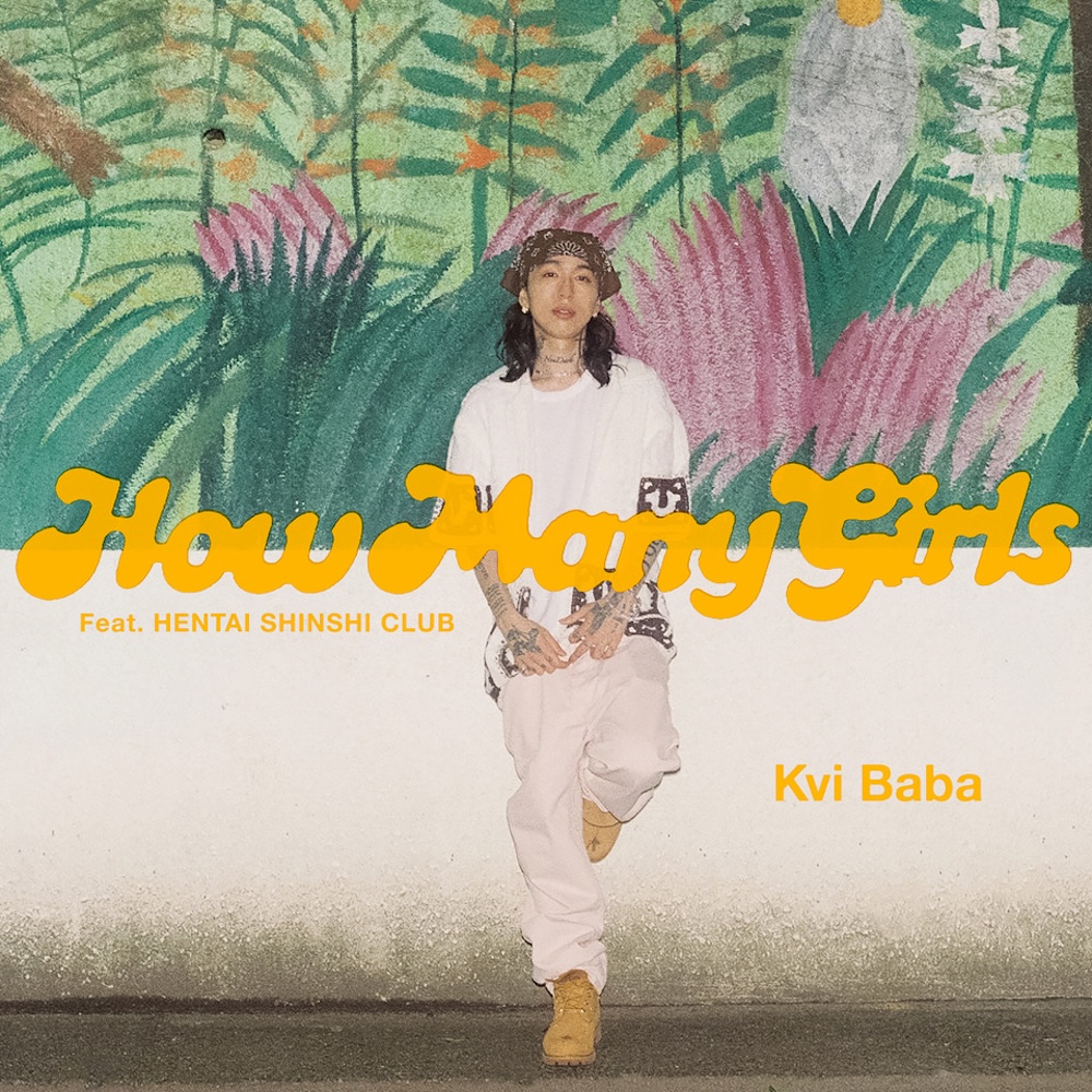Kvi Baba、変態紳士クラブとのコラボ曲「How Many Girls」本日リリース