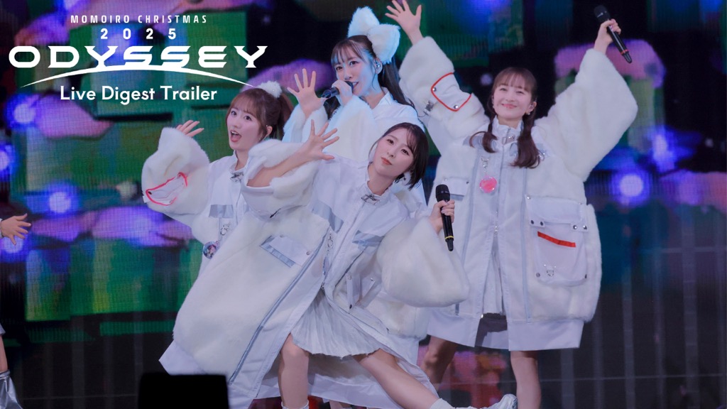 ももクロ、『ももクリ2025』LIVE Blu-ray & DVDダイジェストトレーラー