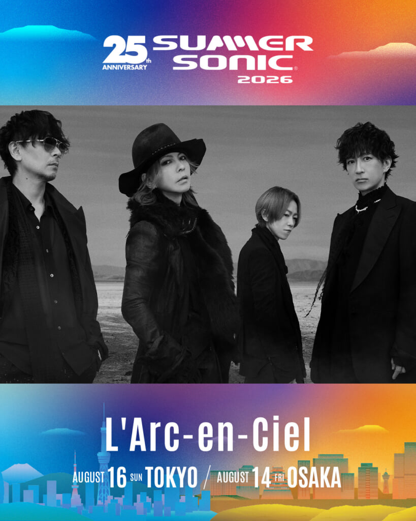 L'Arc-en-Ciel × ＜SUMMER SONIC＞、約2年ぶり新曲「総天然色」コラボ