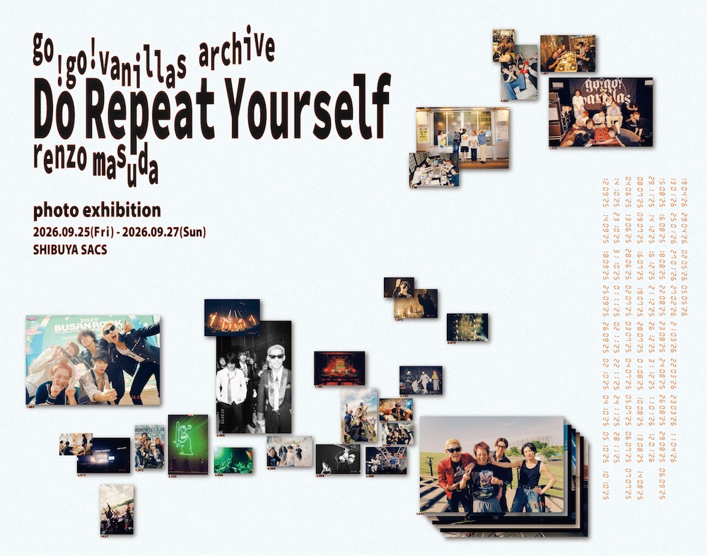 go!go!vanillas、新作ZINE『Do Repeat Yourself』発売＆写真展開催決定